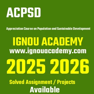 IGNOU ACPSD असाइनमेंट 2026