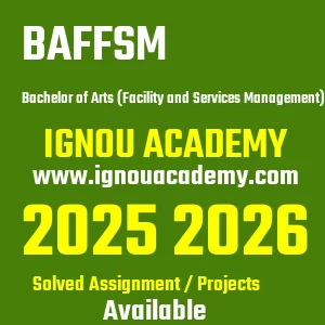 IGNOU BAFFSM असाइनमेंट 2026