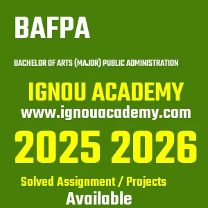 IGNOU BAFPA असाइनमेंट 2026