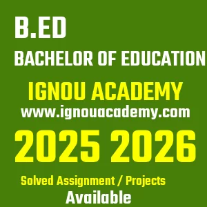 IGNOU B.ED असाइनमेंट 2026