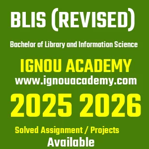 IGNOU BLIS (Revised) असाइनमेंट 2026