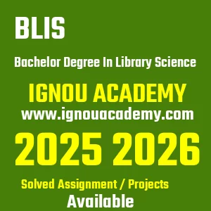 IGNOU BLIS असाइनमेंट 2026