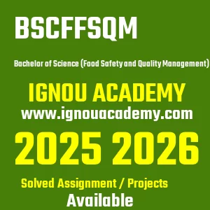 IGNOU BSCFFSQM असाइनमेंट 2026