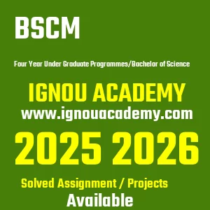 IGNOU BSCM असाइनमेंट 2026