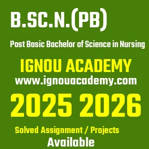 IGNOU B.Sc.N.(PB) असाइनमेंट 2026