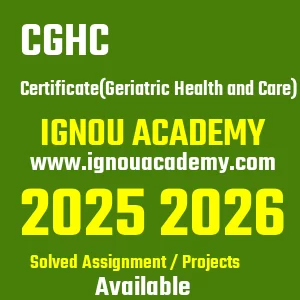 IGNOU CGHC असाइनमेंट 2026