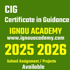 IGNOU CIG असाइनमेंट 2026