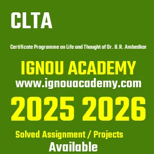 IGNOU CLTA असाइनमेंट 2026