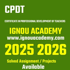 IGNOU CPDT असाइनमेंट 2026