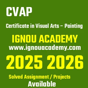 IGNOU CVAP असाइनमेंट 2026