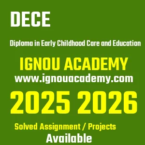 IGNOU DECE असाइनमेंट 2026