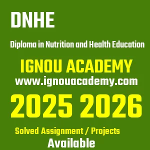 IGNOU DNHE असाइनमेंट 2026