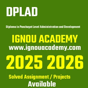 IGNOU DPLAD असाइनमेंट 2026