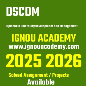 IGNOU DSCDM असाइनमेंट 2026