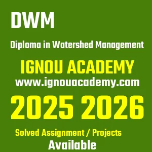 IGNOU DWM असाइनमेंट 2026