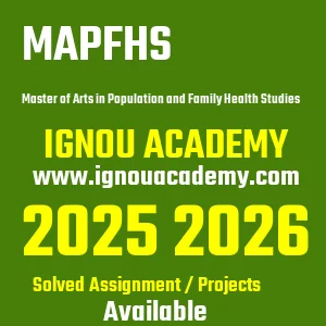 IGNOU MAPFHS असाइनमेंट 2026