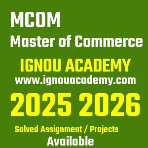 IGNOU MCOM असाइनमेंट 2026