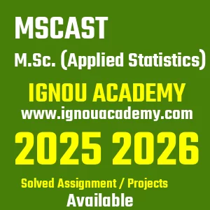 IGNOU MSCAST असाइनमेंट 2026