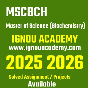 IGNOU MSCBCH असाइनमेंट 2026