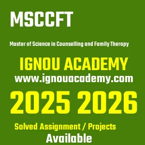 IGNOU MSCCFT असाइनमेंट 2026