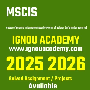 IGNOU MSCIS असाइनमेंट 2026