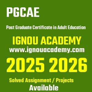IGNOU PGCAE असाइनमेंट 2026