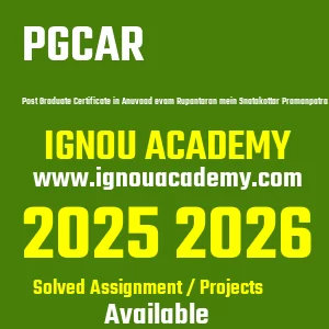 IGNOU PGCAR असाइनमेंट 2026