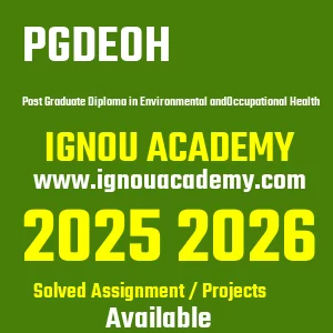 IGNOU PGDEOH असाइनमेंट 2026