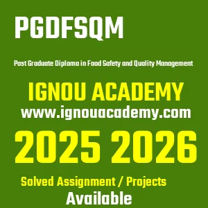 IGNOU PGDFSQM असाइनमेंट 2026