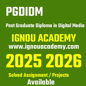 IGNOU PGDIDM असाइनमेंट 2026