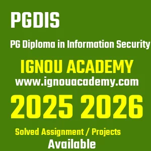 IGNOU PGDIS असाइनमेंट 2026