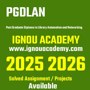 IGNOU PGDLAN असाइनमेंट 2026