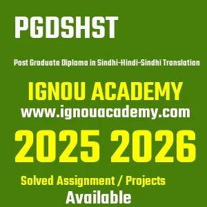 IGNOU PGDSHST असाइनमेंट 2026