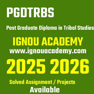 IGNOU PGDTRBS असाइनमेंट 2026