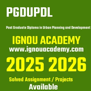 IGNOU PGDUPDL असाइनमेंट 2026