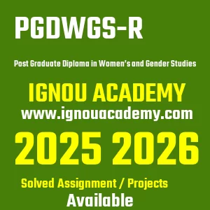 IGNOU PGDWGS-R असाइनमेंट 2026