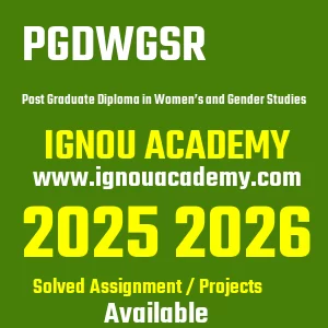 IGNOU PGDWGSR असाइनमेंट 2026