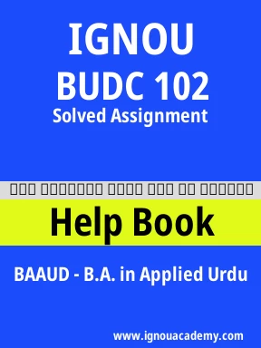 BUDC 102  Solved Assignment