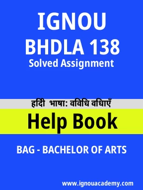 BHDLA 138 Solved Assignment