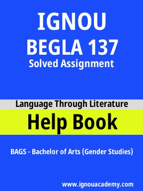 BEGLA 137 Solved Assignment