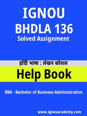 BHDLA 136 Solved Assignment