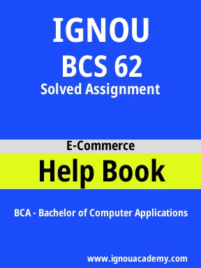 BCS 62 Solved Assignment