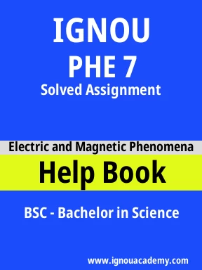 PHE 7 Solved Assignment