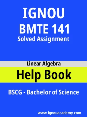 BMTE 141 Solved Assignment