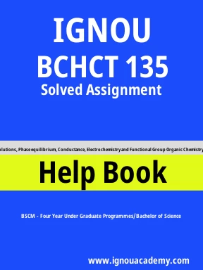 BCHCT 135 Solved Assignment