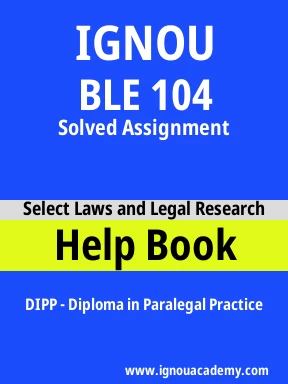 BLE 104 Solved Assignment