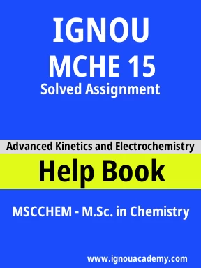 MCHE 15 Solved Assignment
