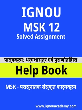 MSK 12 Solved Assignment