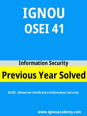 OSEI 41 Previous Year Solved Question Paper