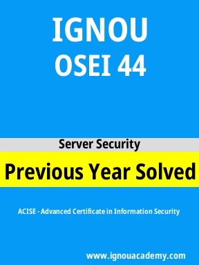 OSEI 44 Previous Year Solved Question Paper